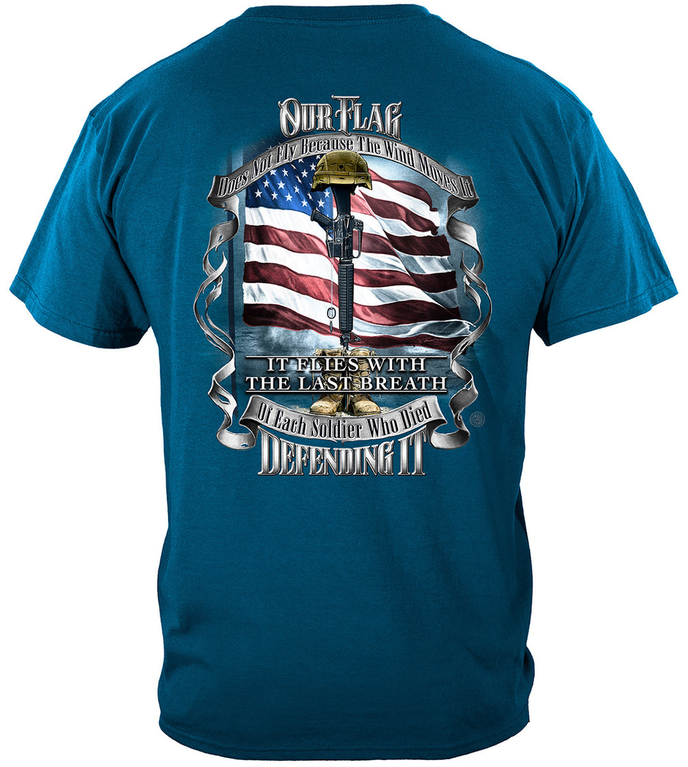 American Flag of Freedom Last Breath of Each Soldier T-Shirt - back view