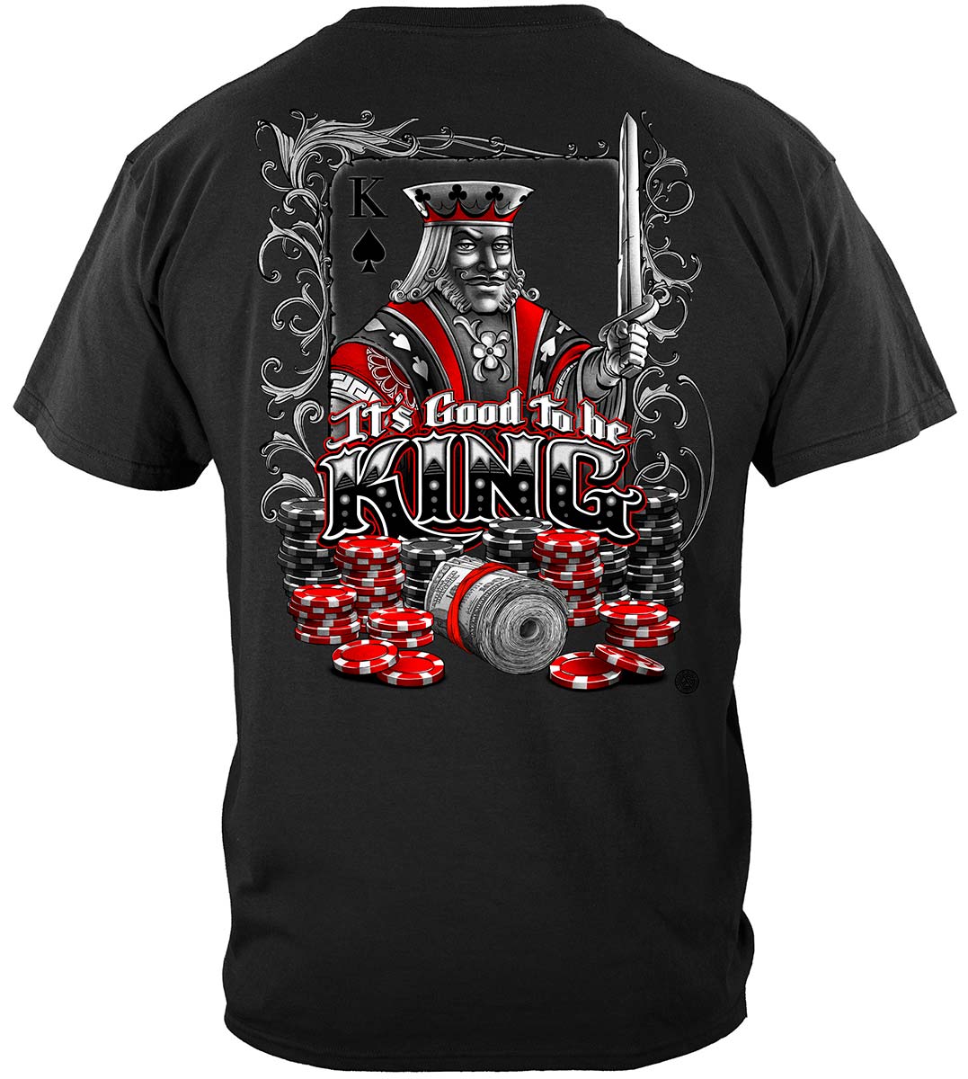 Good to Be King Poker T-Shirt - back view