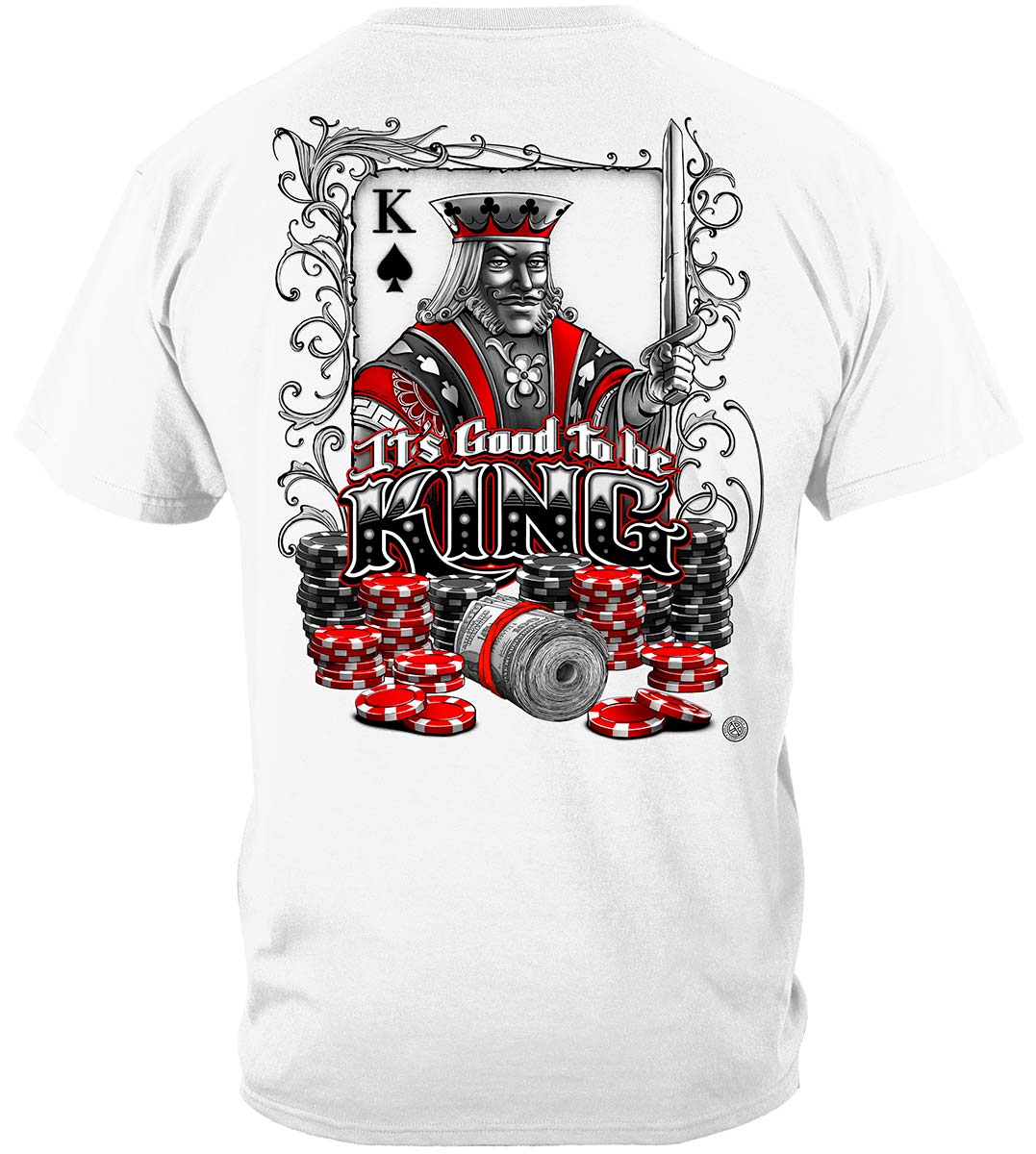Good to Be King Poker T-Shirt - back view