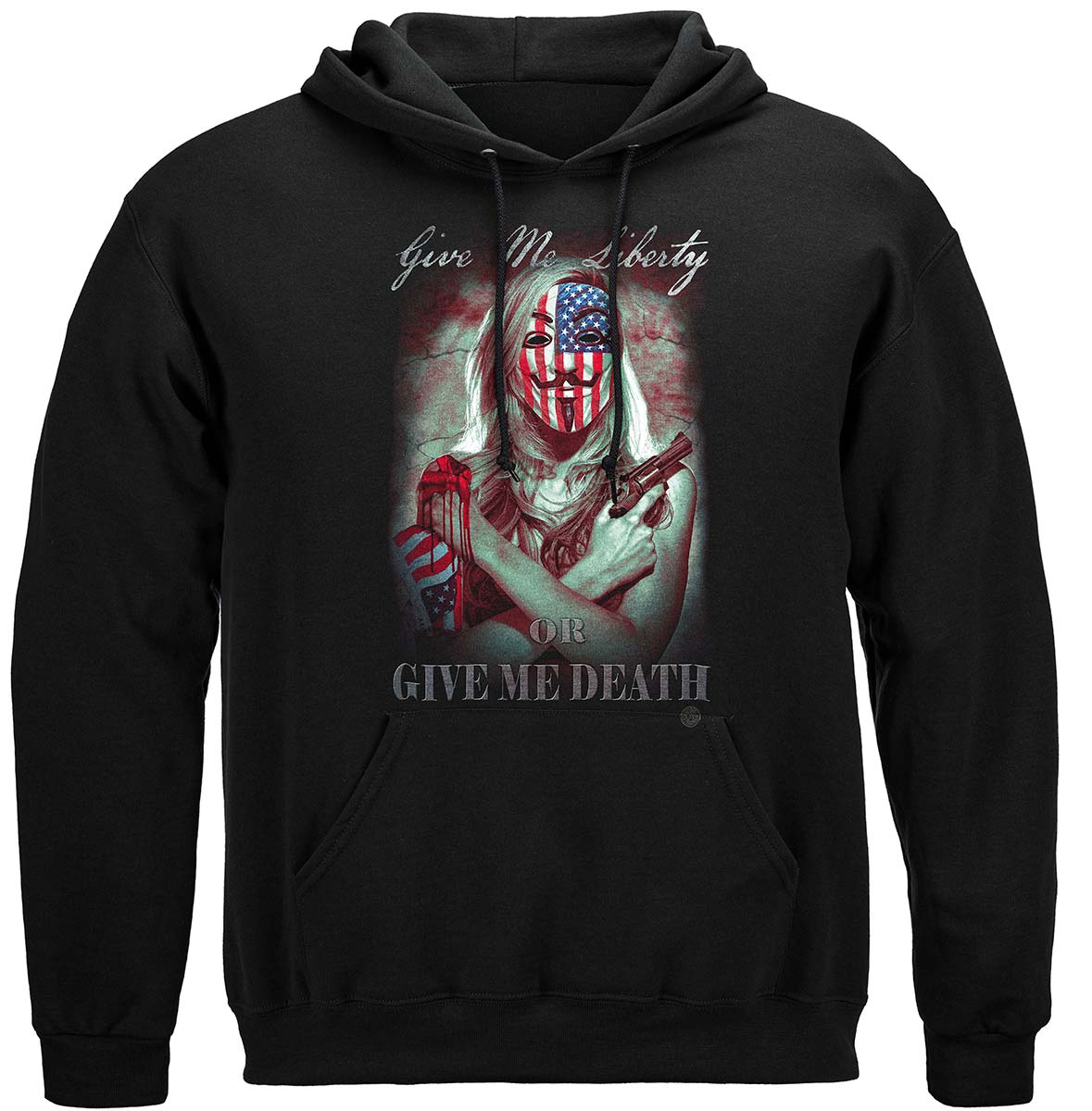 Give Me Liberty or Give Me Death Hoodie - front view