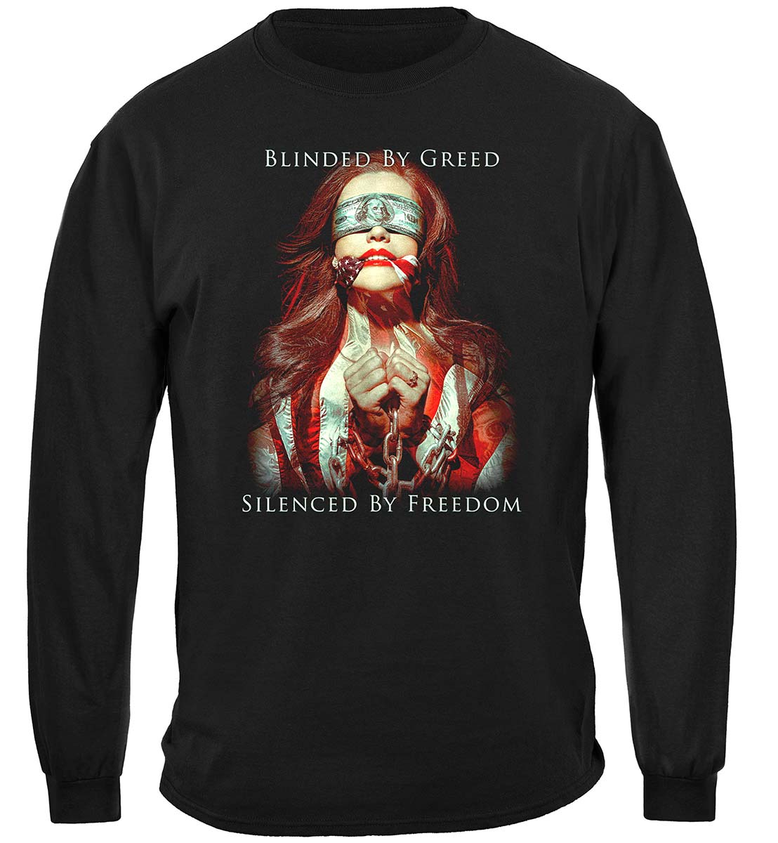Blinded by Greed Long Sleeve Shirt - front view