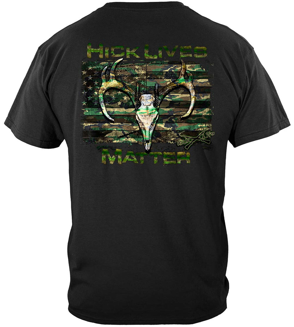 Hick Lives Matter T-Shirt - back view