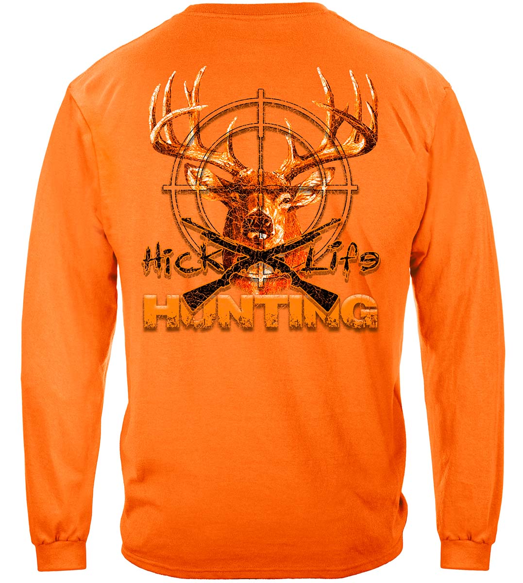 Hick Life Hunting Long Sleeve Shirt - back view