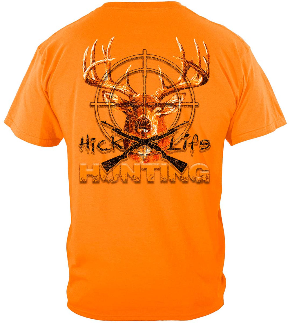 Hick Life Hunting T-Shirt - back view