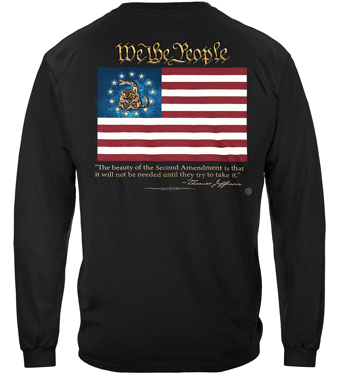 2nd Amendment We the People Thomas Jefferson Long Sleeve Shirt - back view