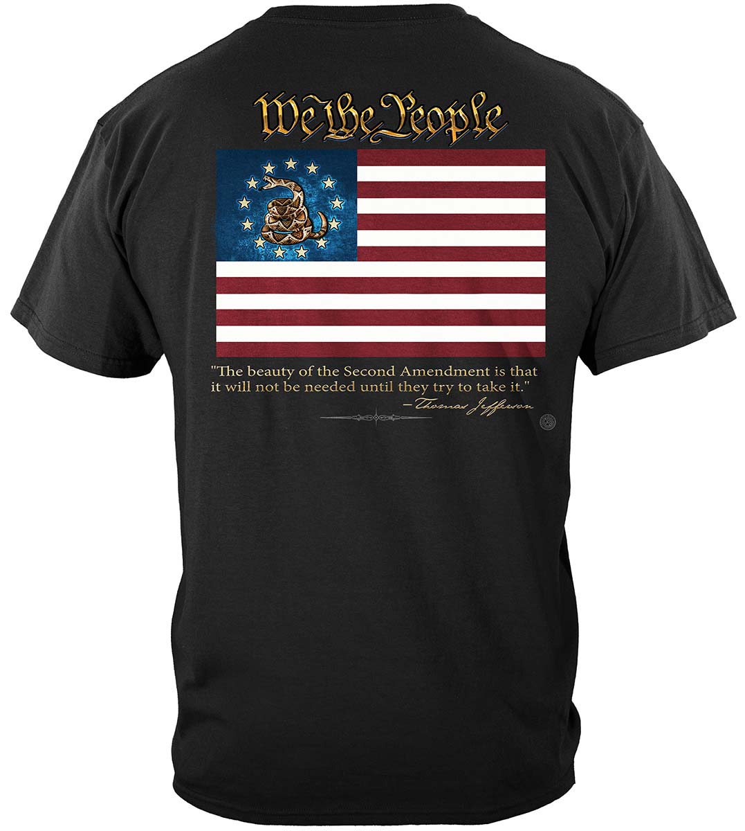 2nd Amendment We the People Thomas Jefferson T-Shirt - back view