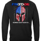 American Flag Freedom Come and Take It Long Sleeve Shirt - back view