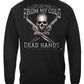 2nd Amendment Come and Take It From My Cold Dead Hands Long Sleeve Shirt - back view