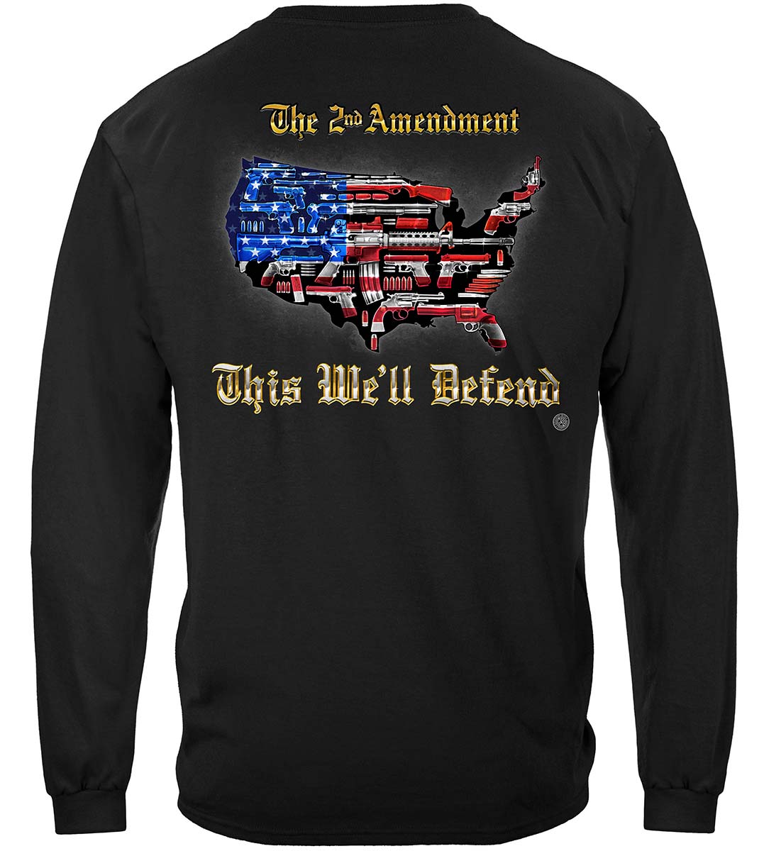 2nd Amendment This We'll Defend Classic Long Sleeve Shirt - back view