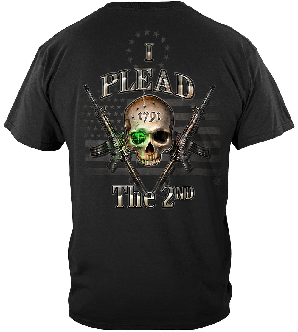 2nd Amendment I Plead the 2nd T-Shirt - back view