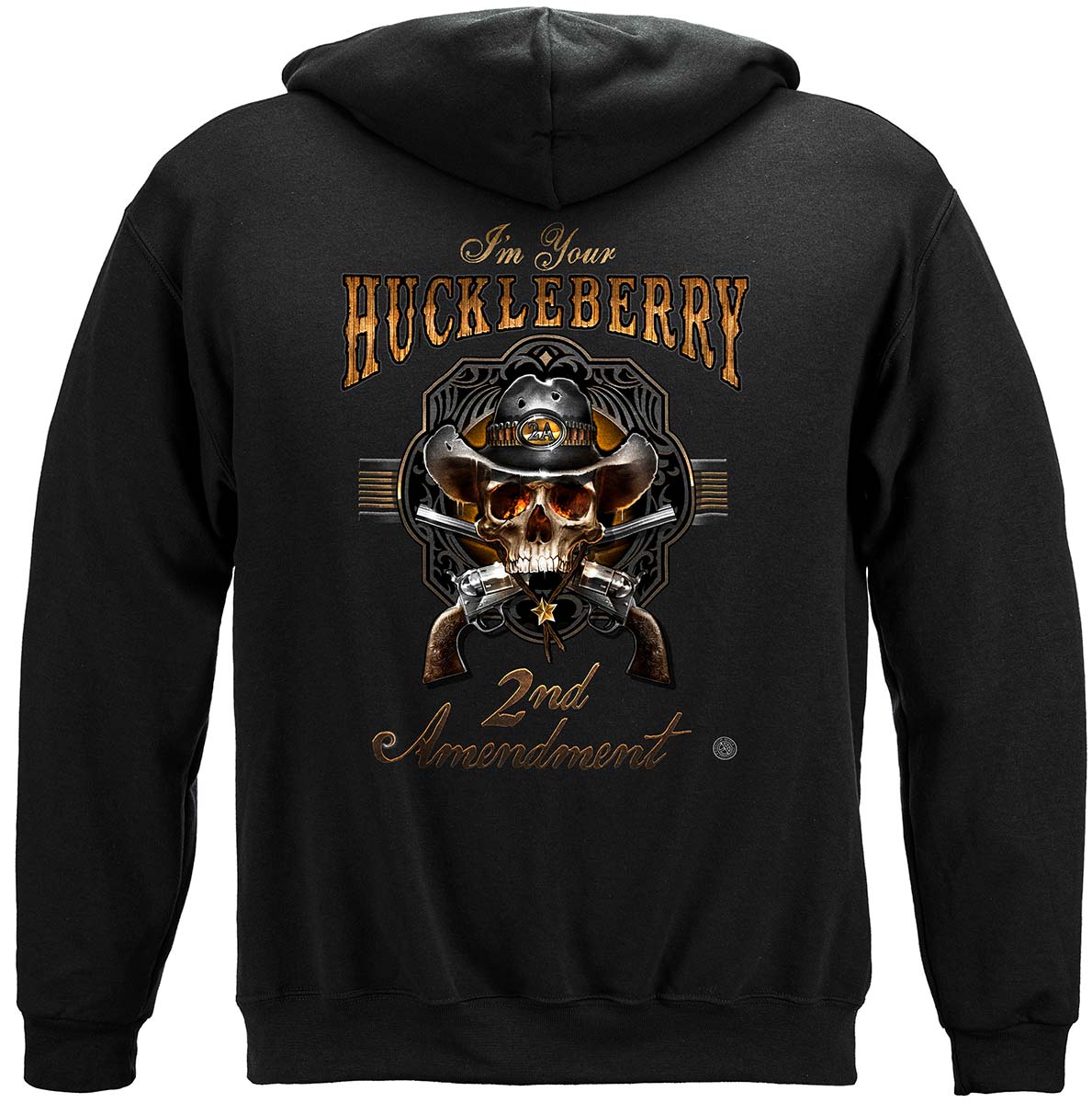 2nd Amendment I'm Your Huckleberry Hoodie - back view