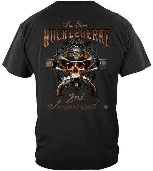 2nd Amendment I'm Your Huckleberry T-Shirt - back view