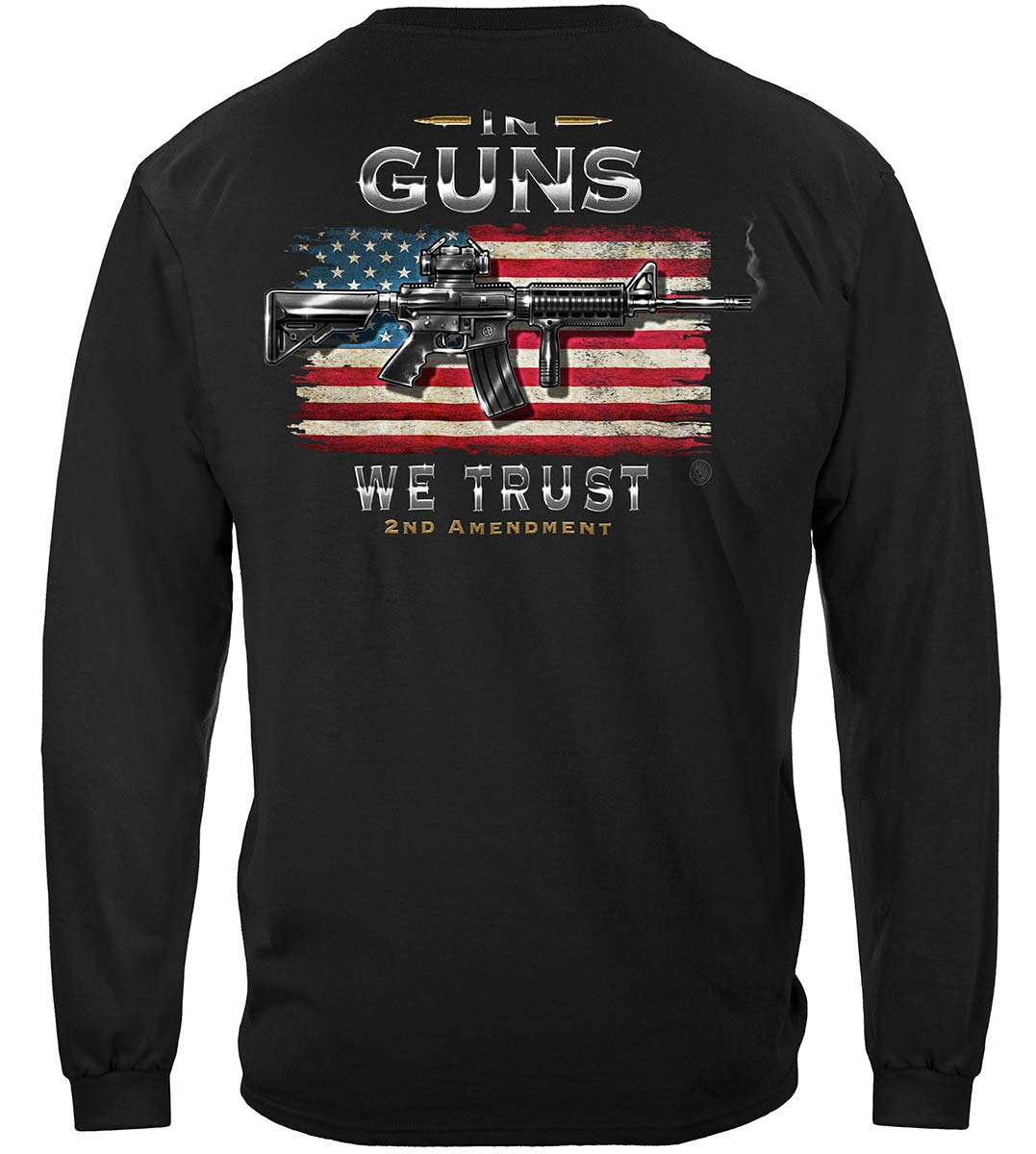 2nd Amendment In Guns We Trust Long Sleeve Shirt - back view