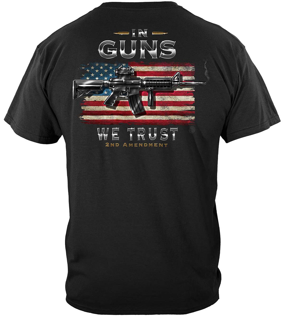 2nd Amendment In Guns We Trust T-Shirt - back view