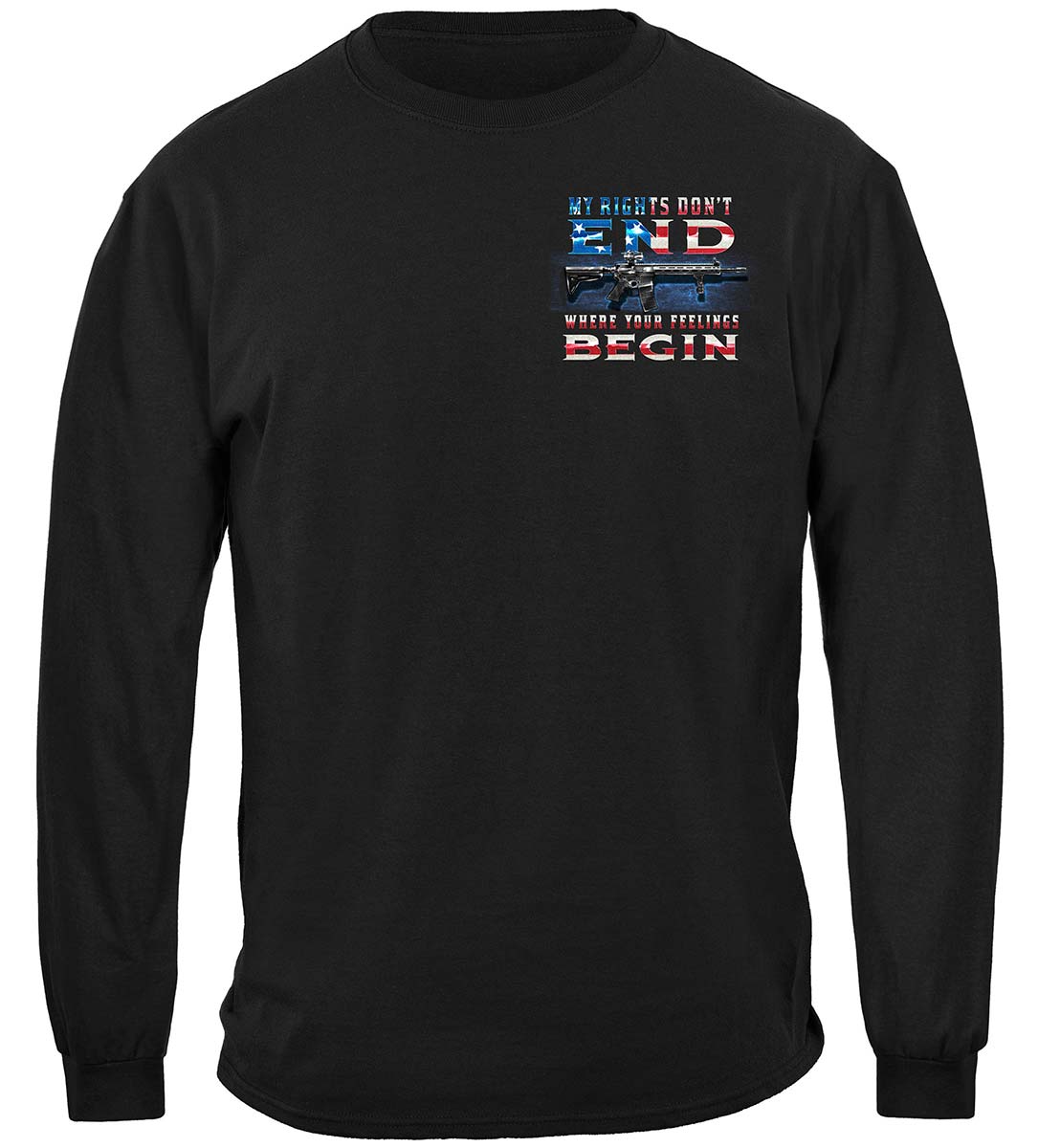 2nd Amendment My Rights Don't End Long Sleeve Shirt - front view