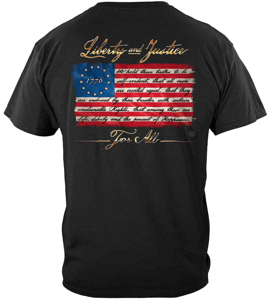 Patriotic 1776 Betsy Ross Flag Liberty and Justice for All T-Shirt - back view