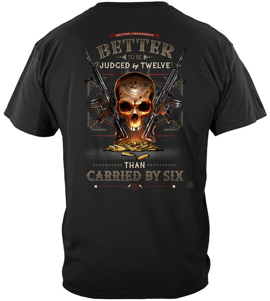 2A Judged by 12 Than Carried by 6 T-Shirt - back view