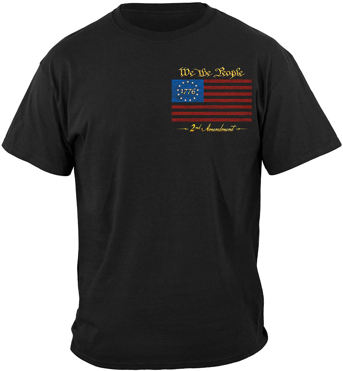 2nd Amendment Betsy Ross Flag We the People T-Shirt - front view