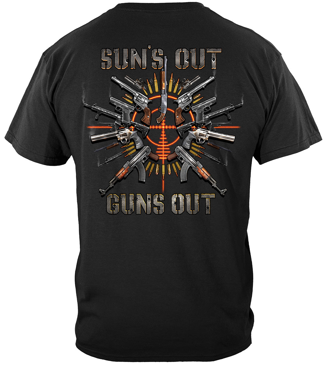 2nd Amendment Sun's Out Guns Out T-Shirt - back view