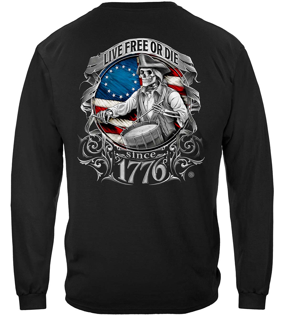 Live Free or Die Liberty or Death 1776 Long Sleeve Shirt - back view
