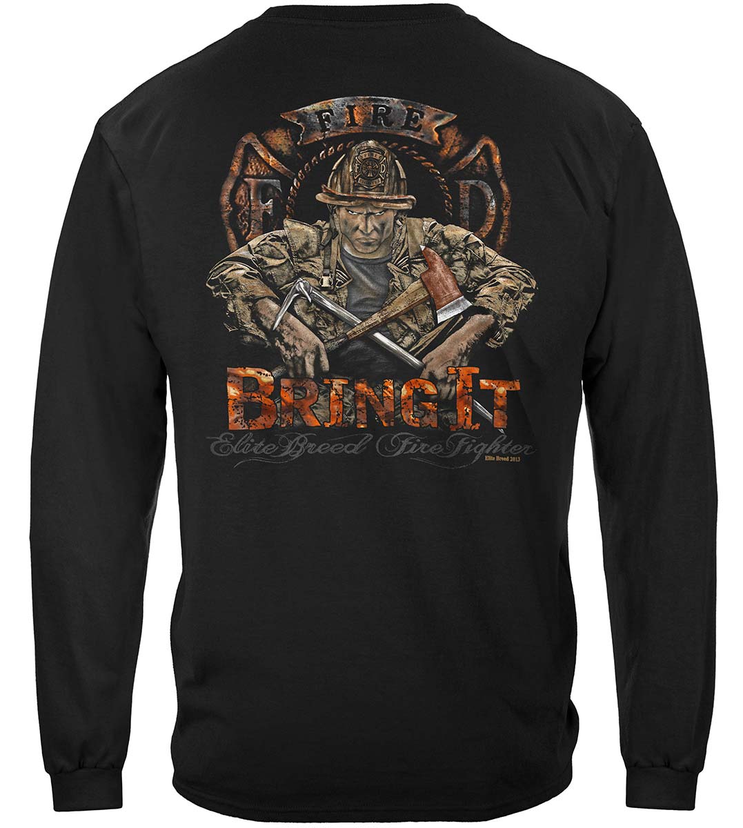 Elite Breed Firefighter Bring It Long Sleeve Shirt - back view
