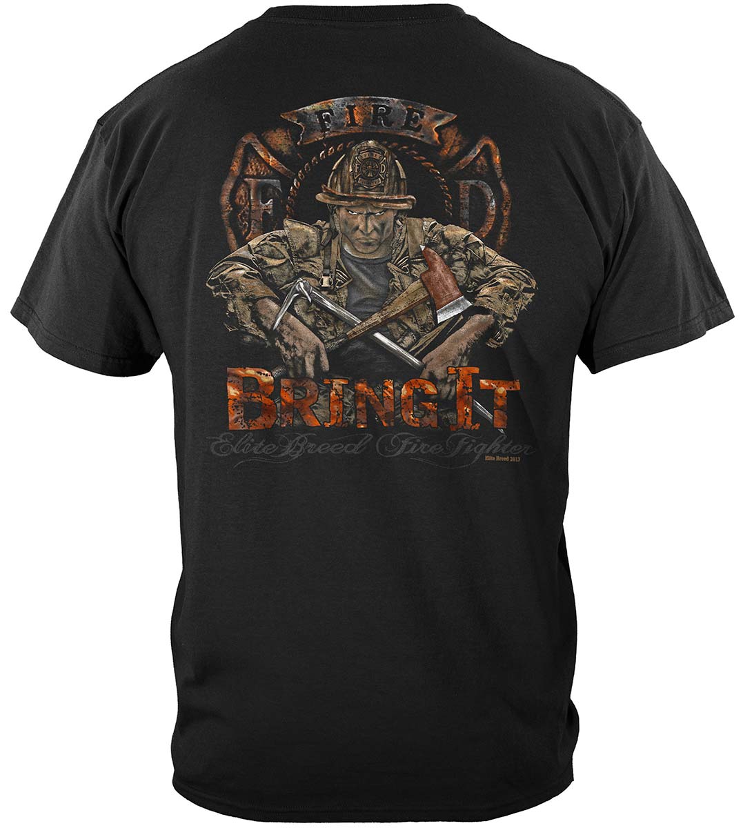 Elite Breed Firefighter Bring It T-Shirt - back view