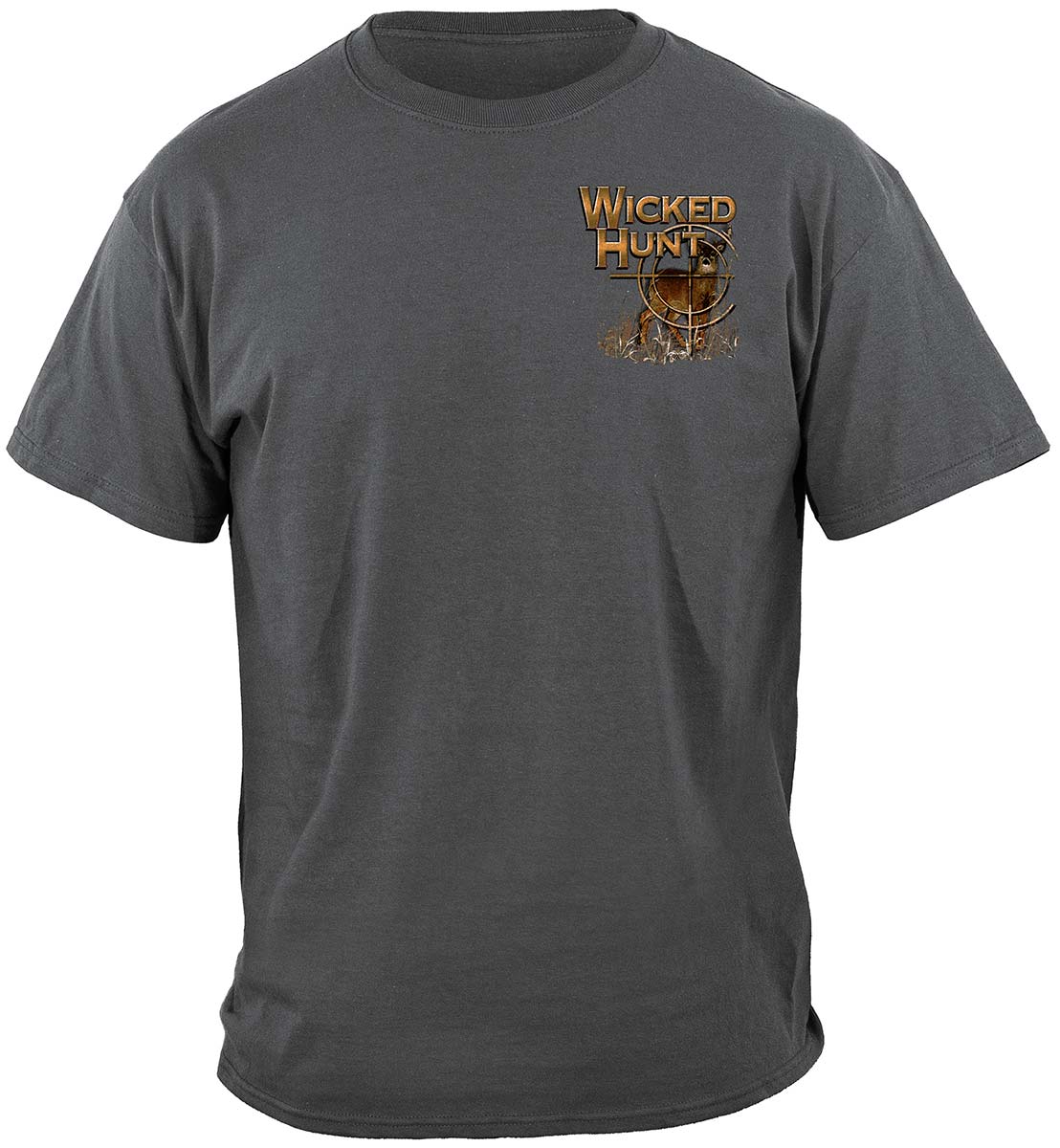 Wicked Hunt Deer Buck Stops Here T-Shirt - front view