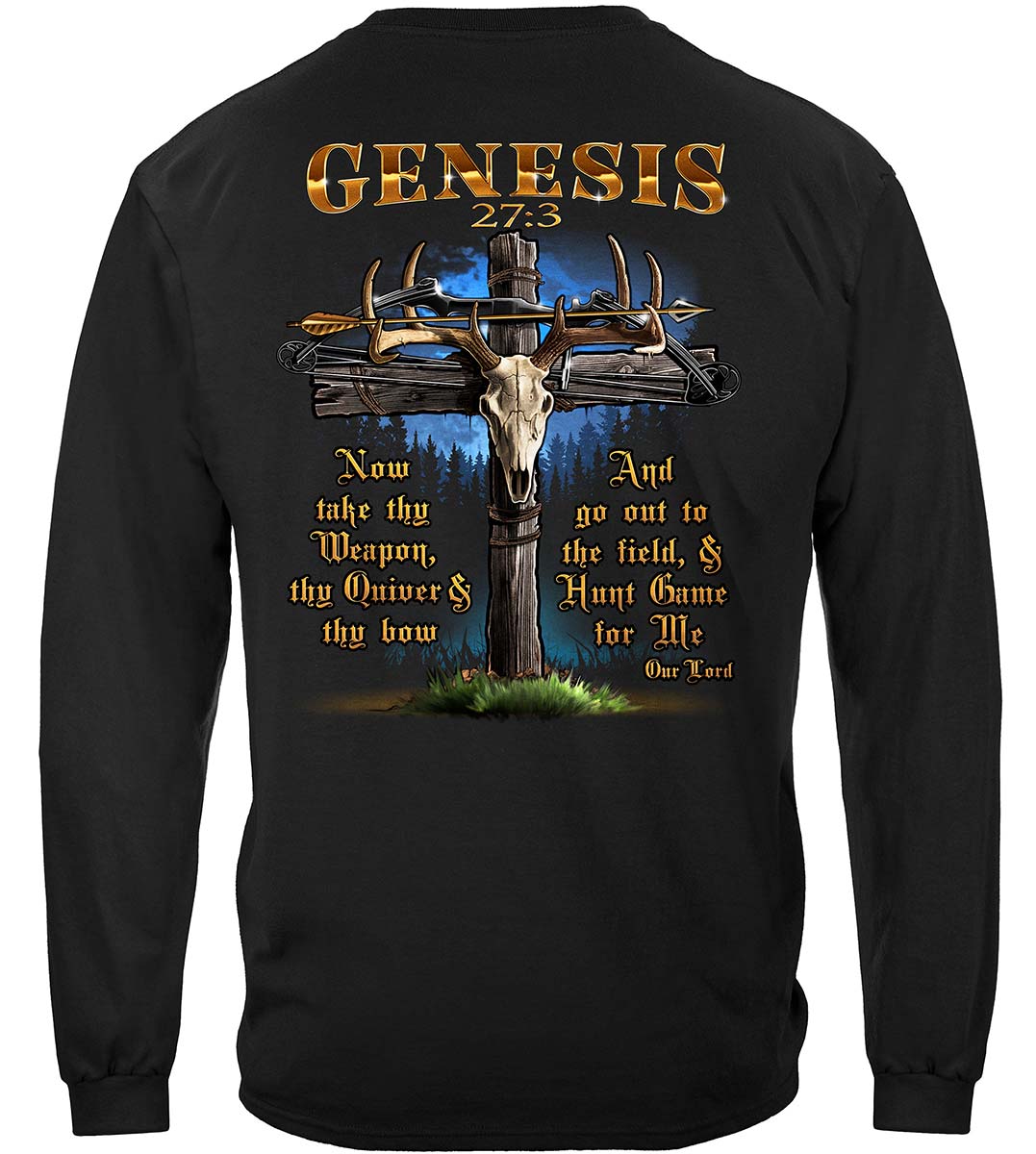 Hunting Genesis 27:3 Bible Verse Long Sleeve Shirt - back view