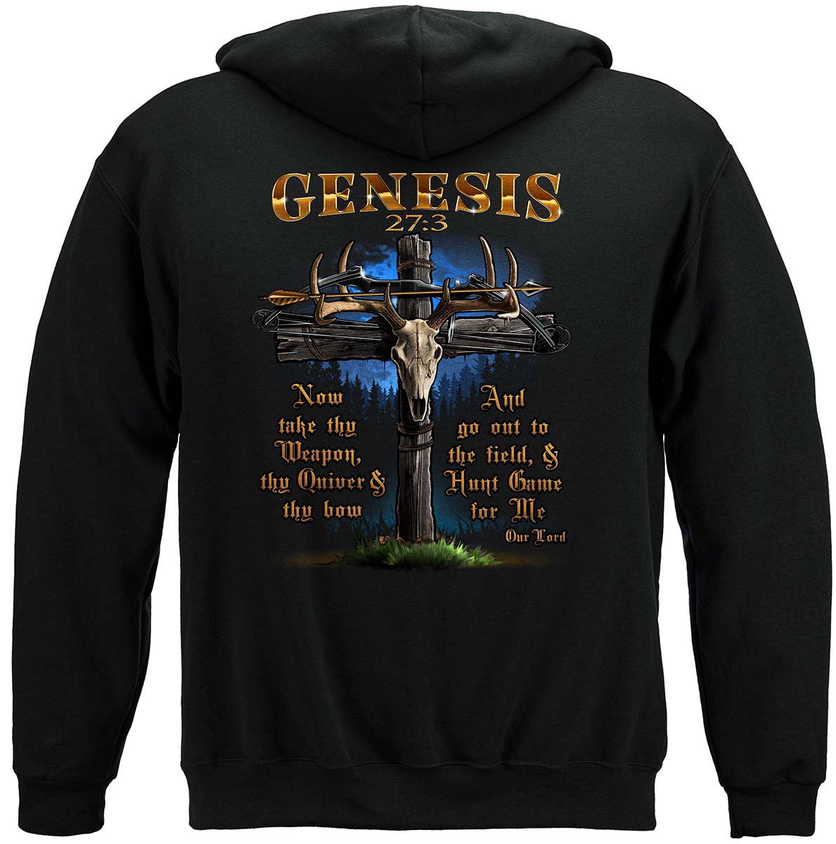 Hunting Genesis 27:3 Bible Verse Hoodie - back view