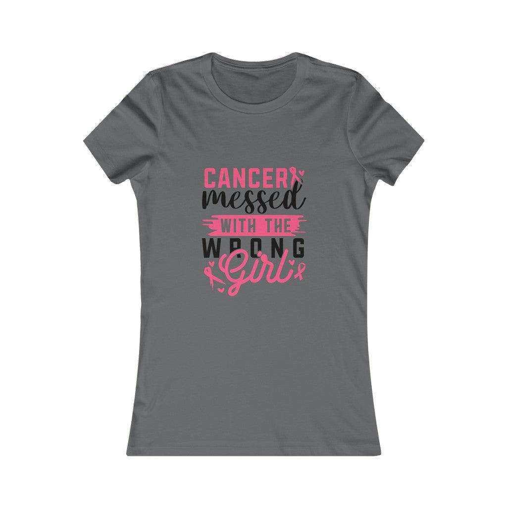 Cancer Messed With The Wrong Girl T-shirt - Military Republic