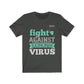 We Can Fight Against Corona Virus - T-shirt - Military Republic