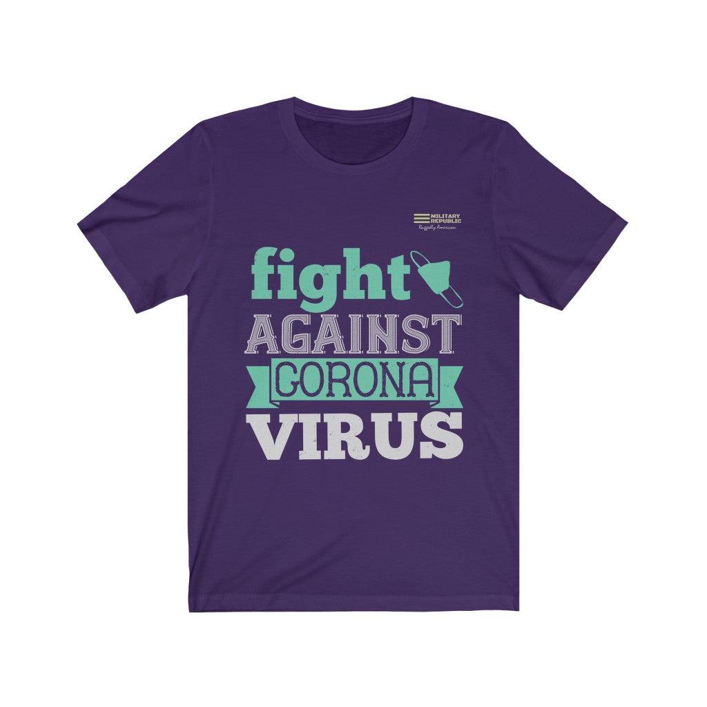 We Can Fight Against Corona Virus - T-shirt - Military Republic