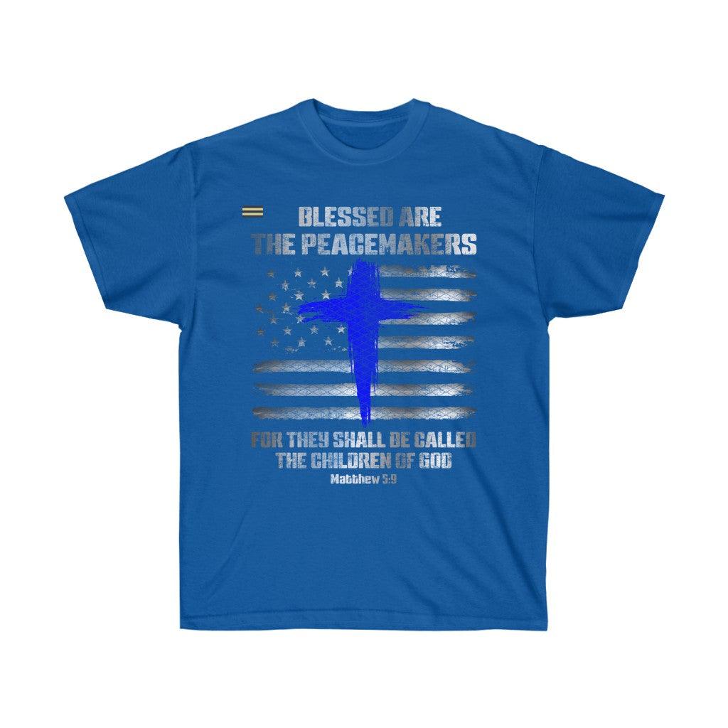 Blessed Are The Peace Makers Thin Blue Line T-shirt - Military Republic