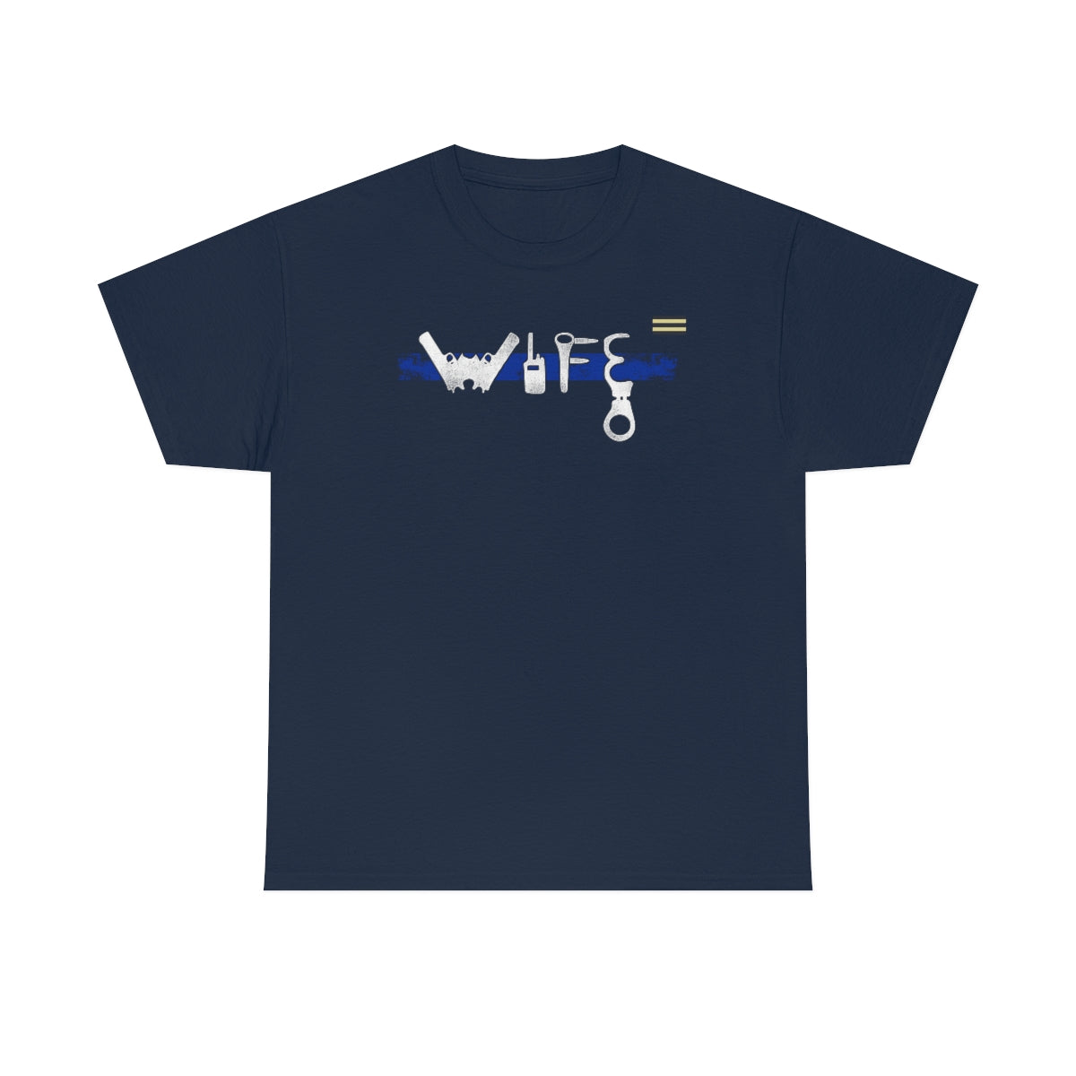 Police Wife Law Enforcement T-Shirt