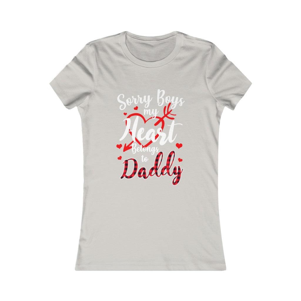 Sorry Boys My Heart Belongs To Daddy Women's T-shirt - Military Republic