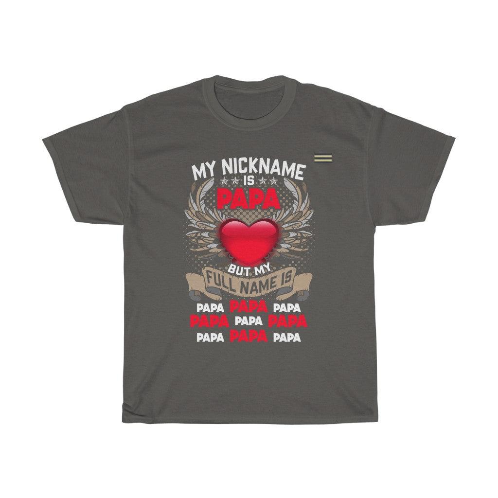 My Nickname Is Papa - Men's T-shirt - Military Republic