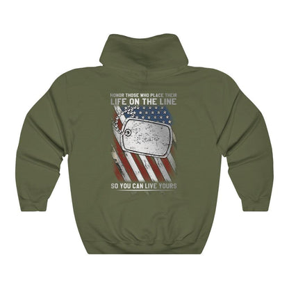 Honor Those Who Place Their Life On the Line Hoodie - Military Republic