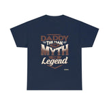 Daddy The Man The Myth The Legend T-shirt - Military Republic