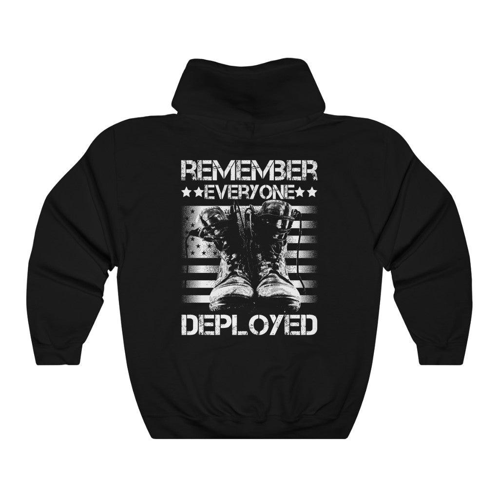 Remember Everyone Deployed Design in White on Black Hoodie - Military Republic