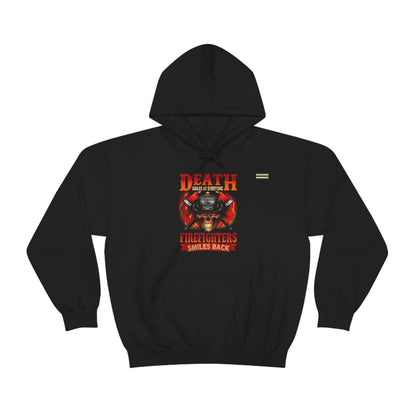 Death Smiles at Everyone Firefighters Smile Back Hoodie