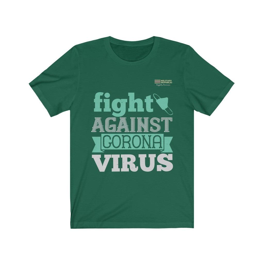 We Can Fight Against Corona Virus - T-shirt - Military Republic