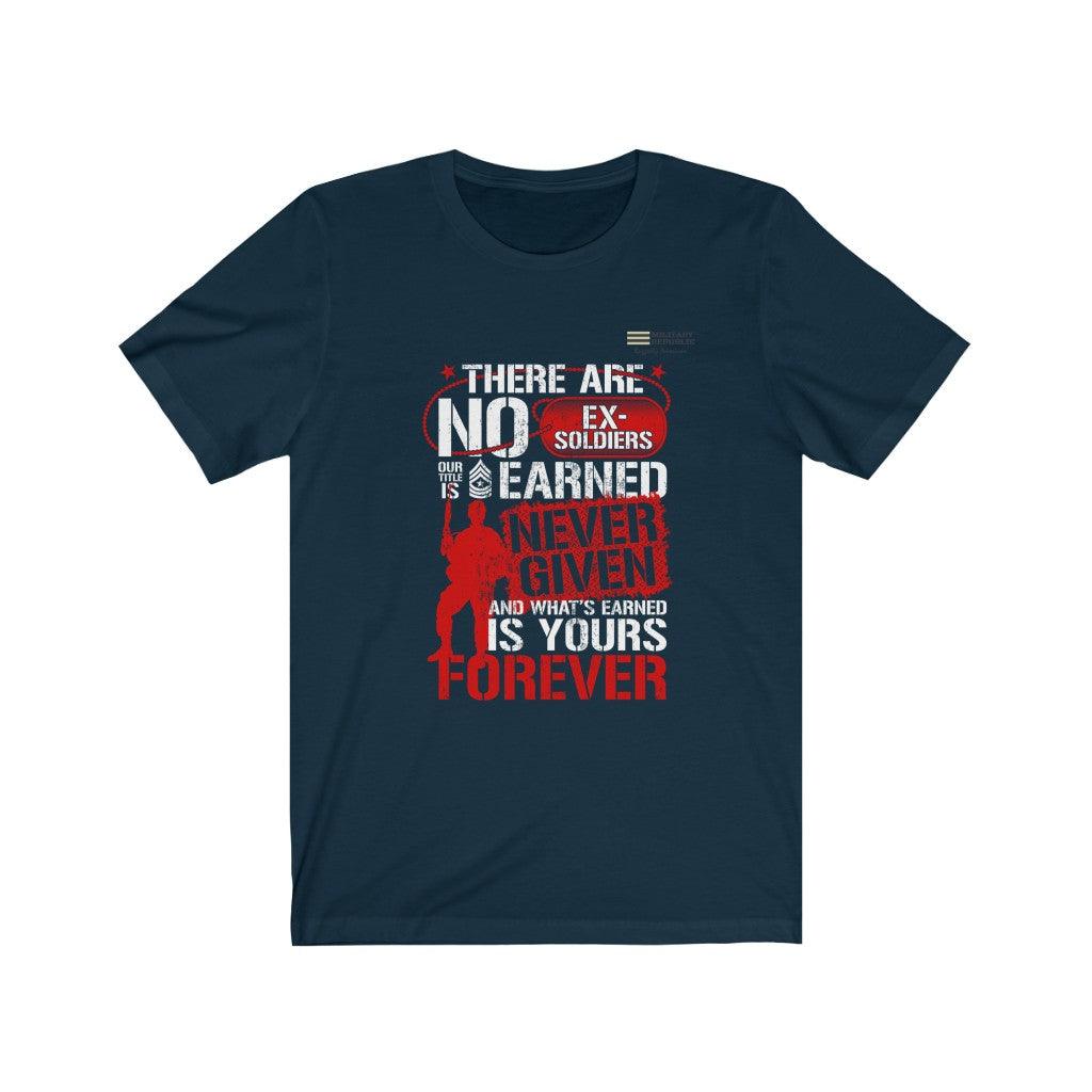 Freedom is not Given it is Earned T-shirt - Military Republic