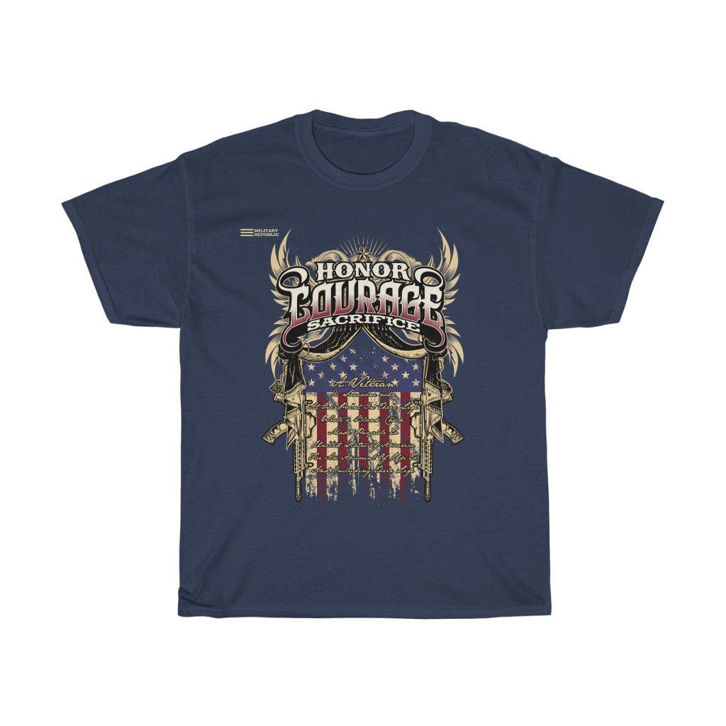 Honor Courage Sacrifice T-Shirt - Military Republic