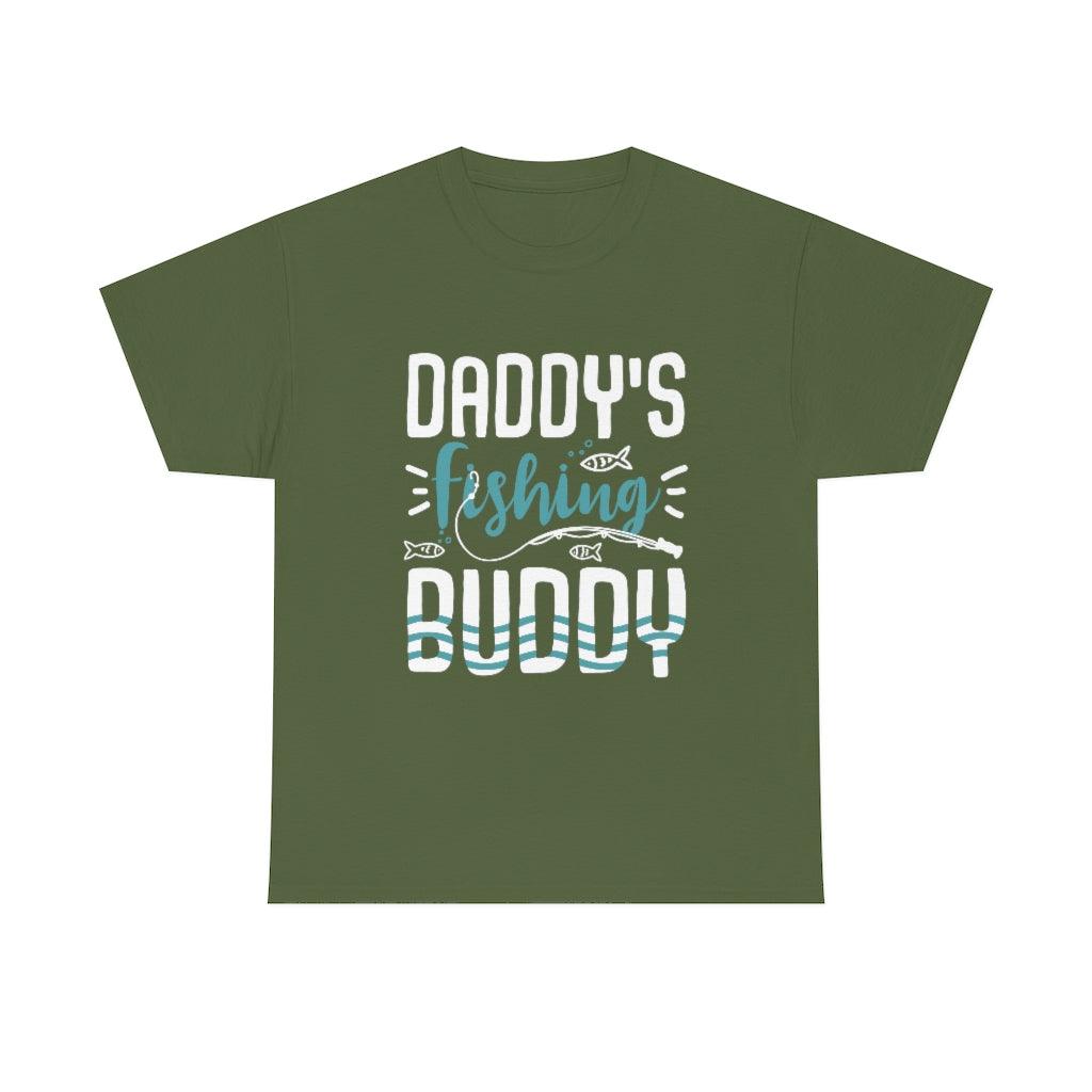 Daddy's Fishing Buddy T-shirt - Military Republic