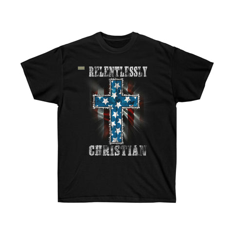 Relentlessly Christian  Flag Design T-shirt
