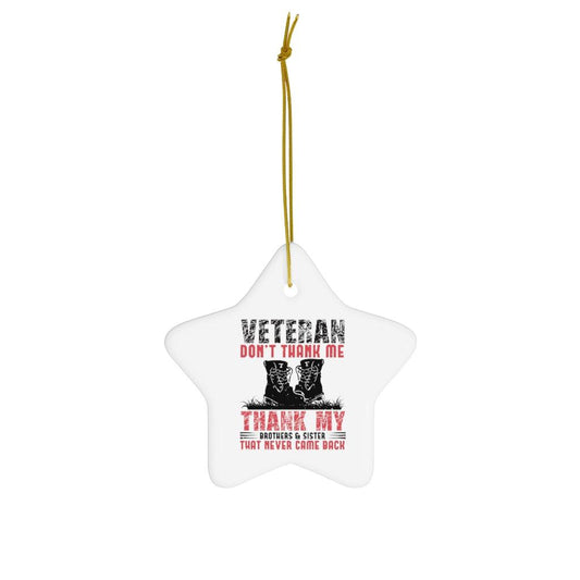 Honor Our Veterans Ceramic Ornaments - Military Republic