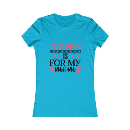 The Pink Is For My Mom T-shirt - Military Republic