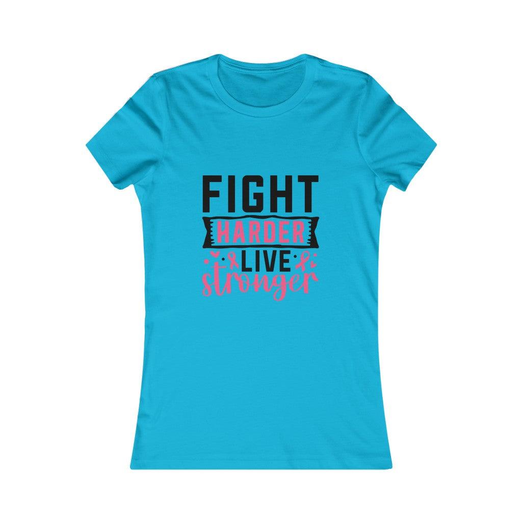 Fight Harder, Live Stronger T-shirt - Military Republic