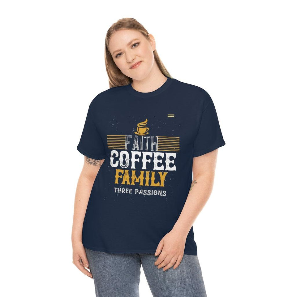 Love Faith, Coffee & Family Coffee Lover T-shirt - Military Republic