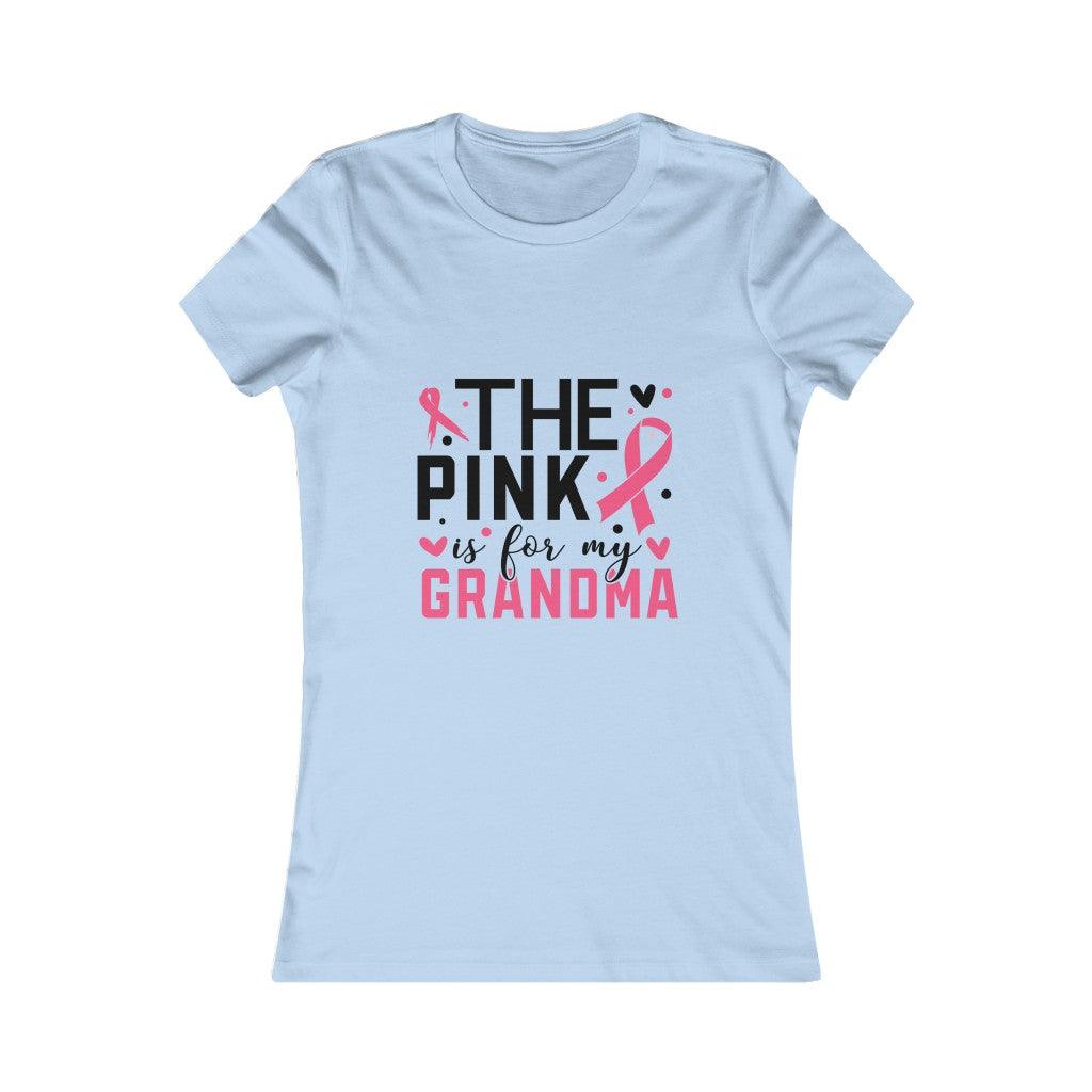 The Pink Is For My Grandma T-shirt - Military Republic